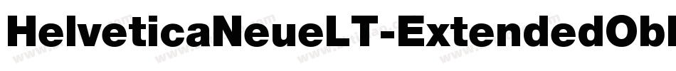 HelveticaNeueLT-ExtendedObl字体转换