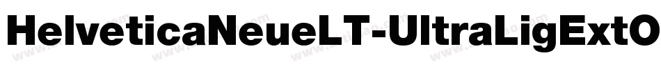 HelveticaNeueLT-UltraLigExtObl字体转换