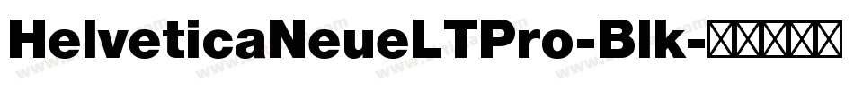 HelveticaNeueLTPro-Blk字体转换