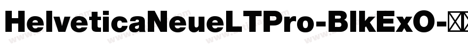 HelveticaNeueLTPro-BlkExO字体转换