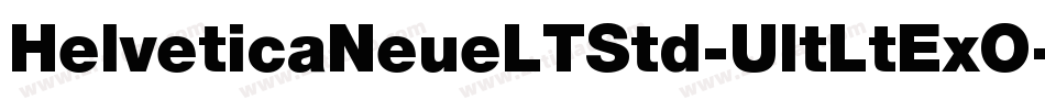 HelveticaNeueLTStd-UltLtExO字体转换