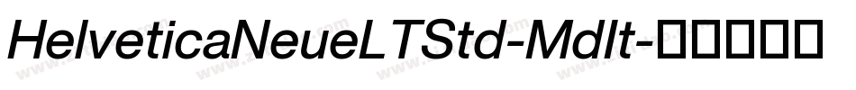HelveticaNeueLTStd-MdIt字体转换