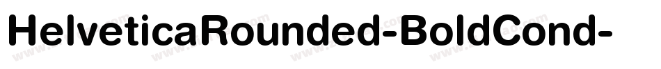 HelveticaRounded-BoldCond字体转换