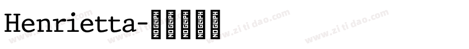 Henrietta字体转换