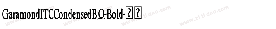 GaramondITCCondensedBQ-Bold字体转换