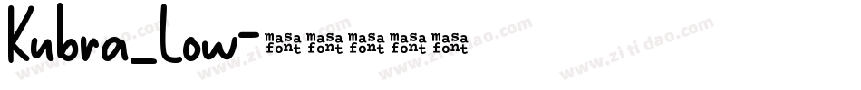 Kubra_Low字体转换
