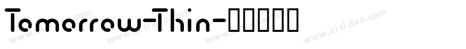 Tomorrow-Thin字体转换