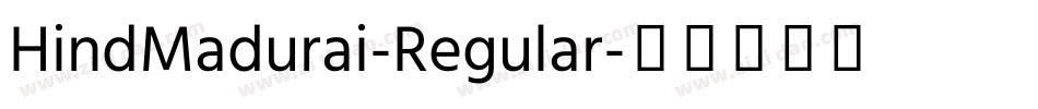 HindMadurai-Regular字体转换