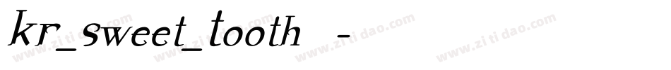 KR_Sweet_Tooth转换器字体转换