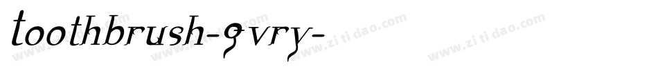 Toothbrush-Gvry字体转换