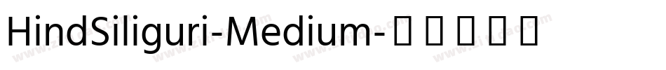 HindSiliguri-Medium字体转换