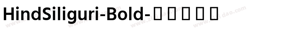 HindSiliguri-Bold字体转换
