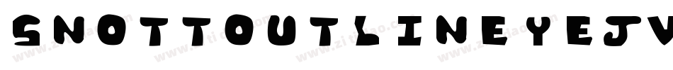 SnottOutline-YEJv字体转换