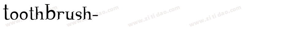 ToothBrush字体转换