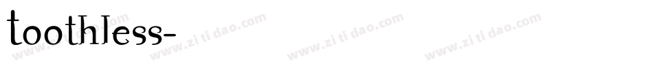 Toothless字体转换