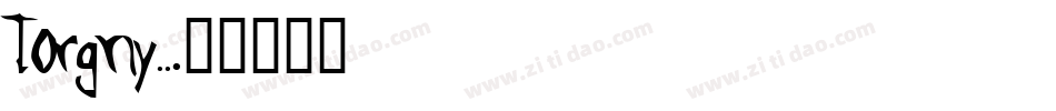 Torgny..字体转换