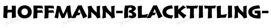 Hoffmann-BlackTitling字体转换