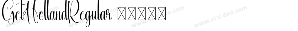 GetHollandRegular字体转换