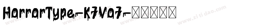 HorrorType-K7Vo7字体转换