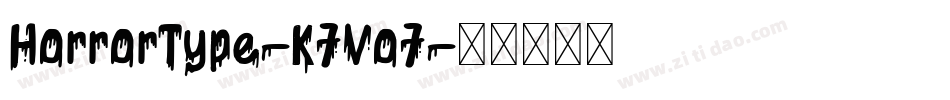 HorrorType-K7Vo7字体转换