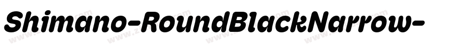 Shimano-RoundBlackNarrow字体转换