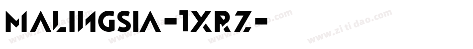 Malingsia-1XrZ字体转换
