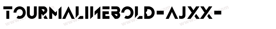 TourmalineBold-ajxx字体转换