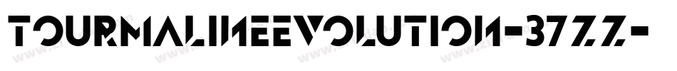 TourmalineEvolution-37zZ字体转换