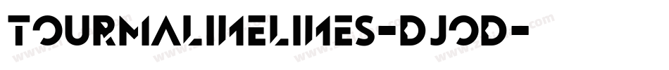 TourmalineLines-DjOd字体转换