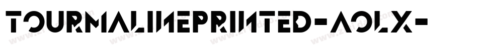 TourmalinePrinted-AOLx字体转换