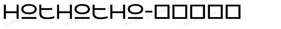 Hothotho字体转换