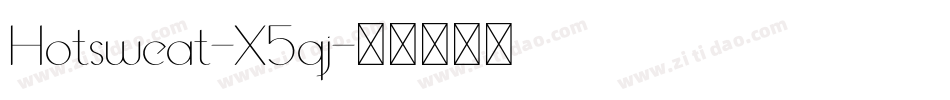 Hotsweat-X5qj字体转换