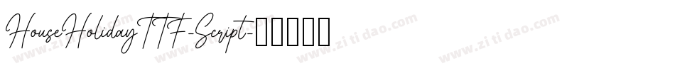 HouseHolidayTTF-Script字体转换