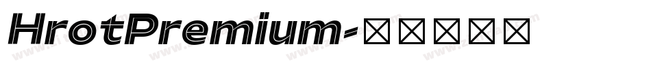 HrotPremium字体转换