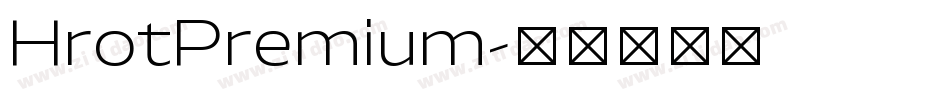 HrotPremium字体转换