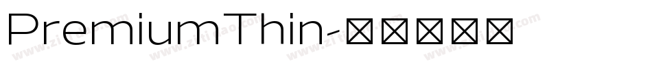 PremiumThin字体转换