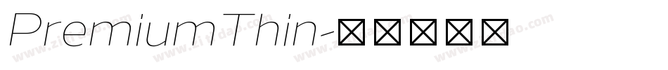 PremiumThin字体转换
