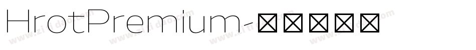 HrotPremium字体转换