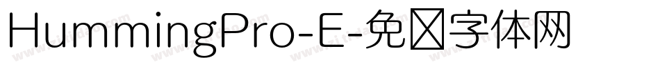 HummingPro-E字体转换