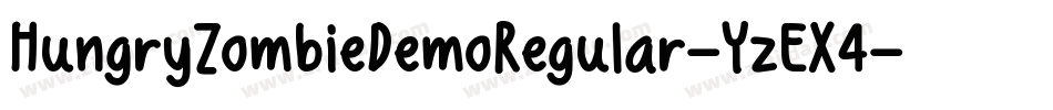 HungryZombieDemoRegular-YzEX4字体转换 HungryZombieDemoRegular-YzEX4字体转换