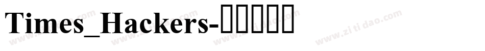 Times_Hackers字体转换