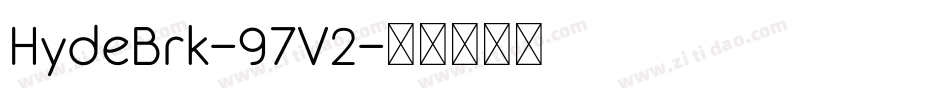 HydeBrk-97V2字体转换
