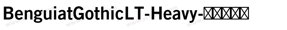 BenguiatGothicLT-Heavy字体转换