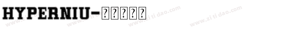 HYPERNIU字体转换