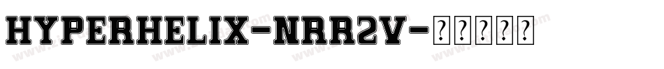 HyperHelix-nRR2V字体转换