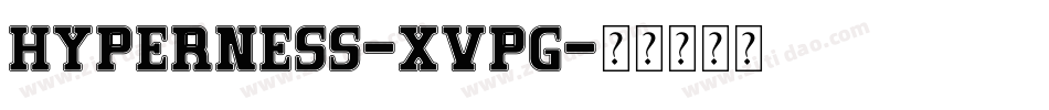 Hyperness-XVpG字体转换