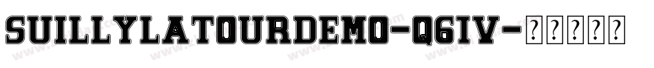 SuillyLaTourDemo-q61V字体转换