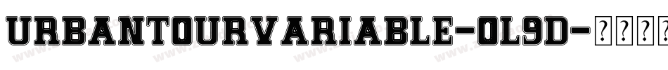 UrbanTourVariable-Ol9d字体转换