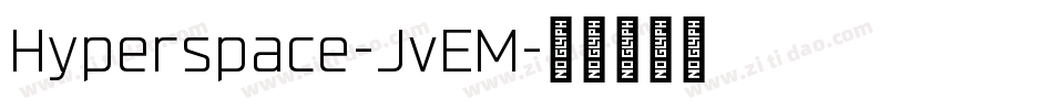 Hyperspace-JvEM字体转换