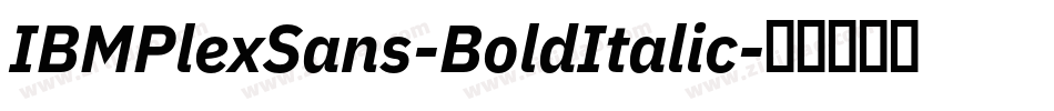IBMPlexSans-BoldItalic字体转换